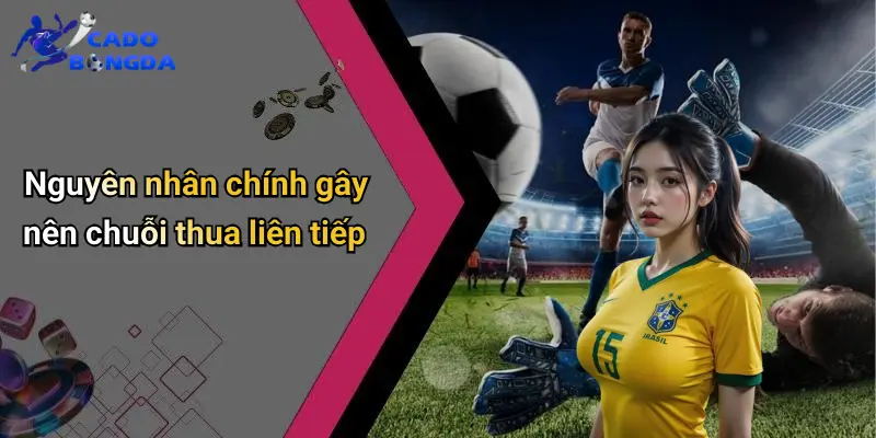 Quản Lý Chuỗi Thua Trong Cá Cược