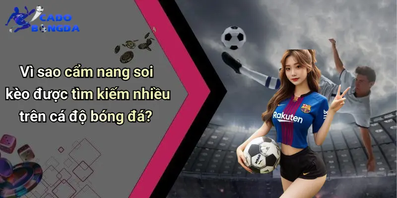 Cẩm Nang Soi Kèo