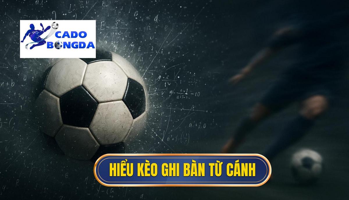 Kèo Cược Đội Ghi Bàn Từ Tình Huống Phối Hợp Cánh: Chiến Thuật Chinh Phục Tỷ Lệ 1 GIIMBN~1