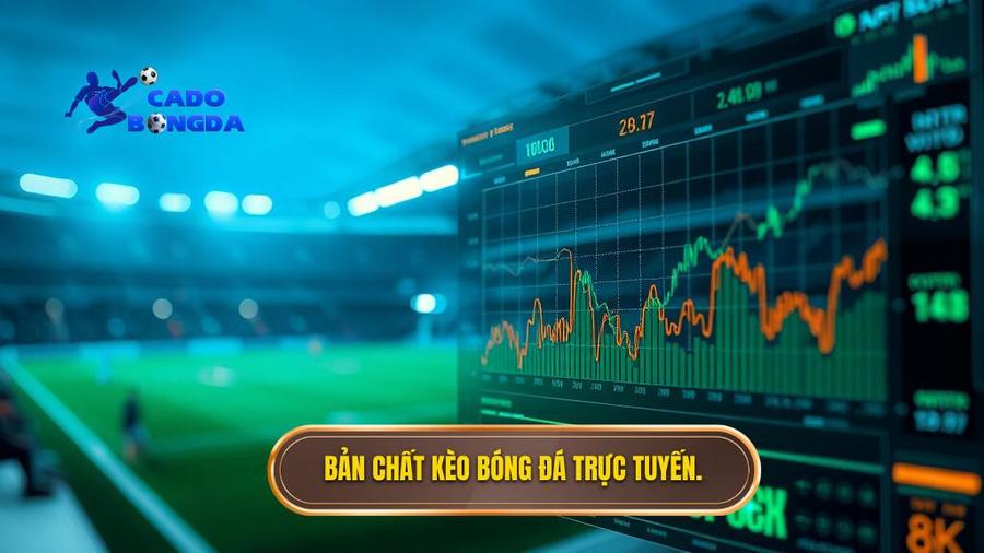 Cách đọc kèo bóng đá theo thời gian thực: Nghệ thuật làm chủ bảng kèo Running 1 Bản chất kèo bóng đá trực tuyến.